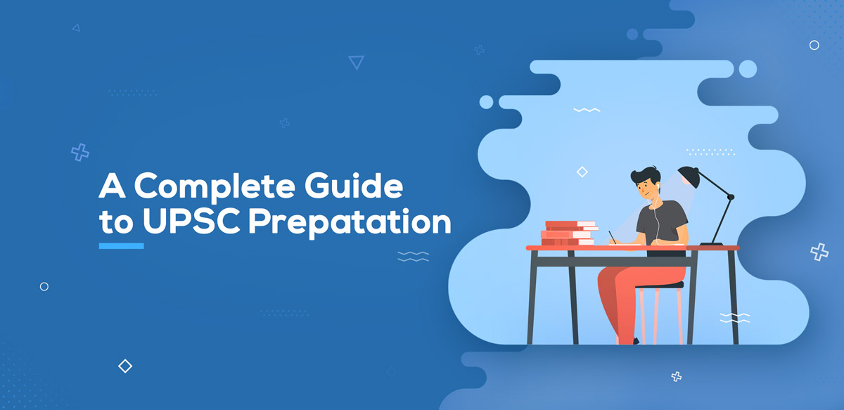 Complete UPSC Preparation Guide