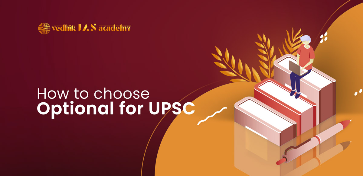 How to choose optional for UPSC?